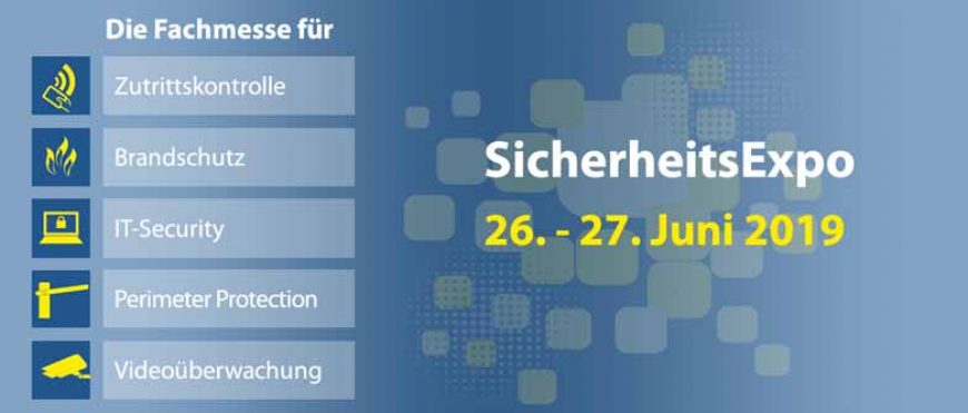 SICHERHEITSEXPO AM 26. + 27. JUNI IN MÜNCHEN