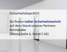 tobler Sicherheitstechnik auf der SicherheitsExpo 2021