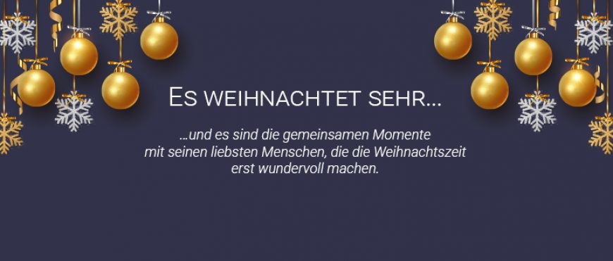 ES WEIHNACHTET SEHR…